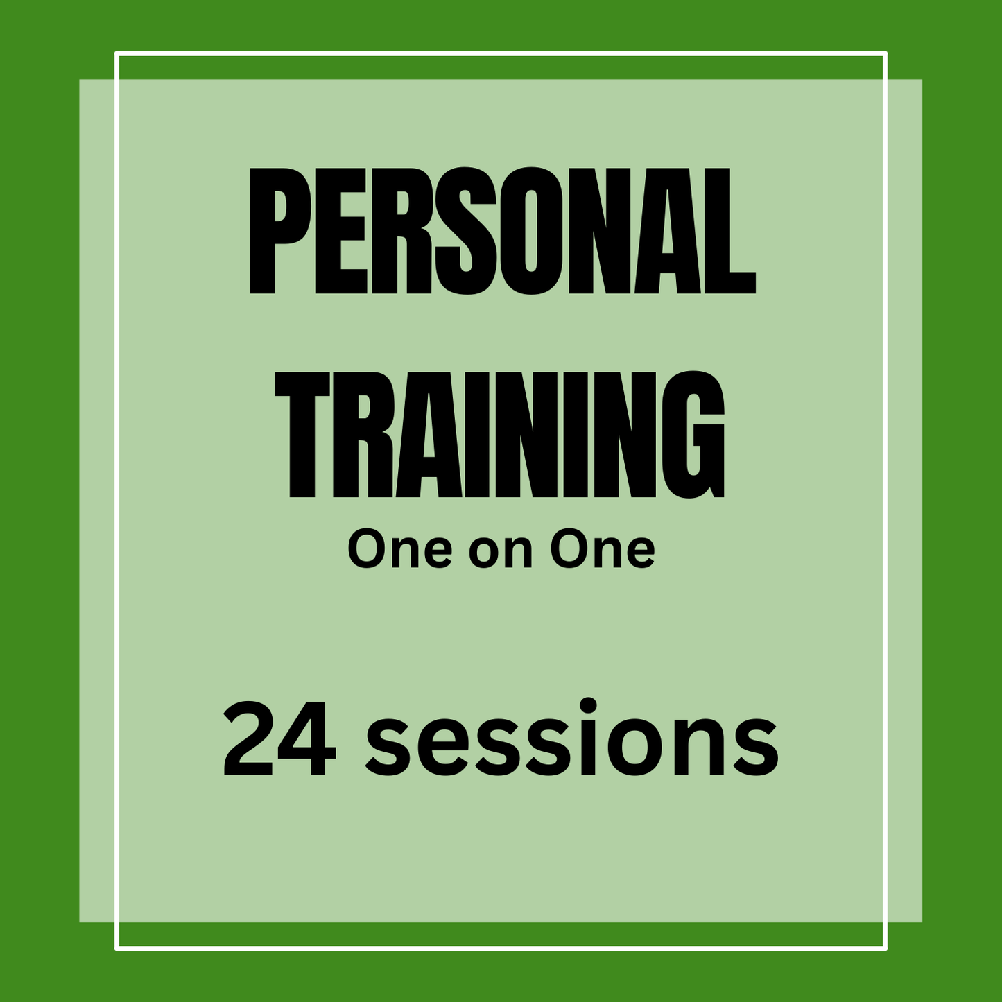 PT - One on One (24 sessions)