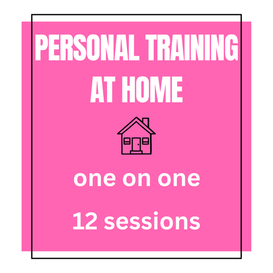 Home Personal Training (12 sessions) - one on one